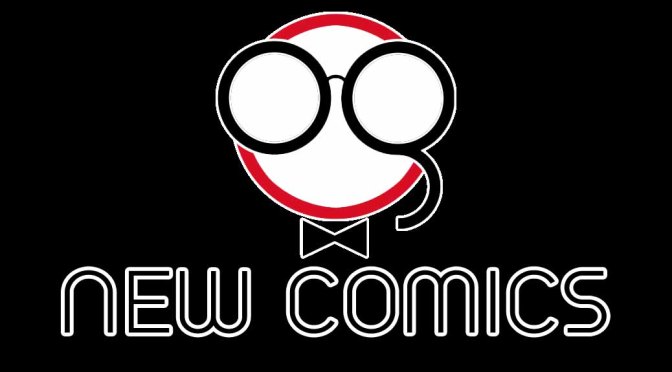 Geeks’ Picks for New Comics: July 8th, 2015
